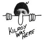 WWII Kilroy Was Here Sightings Hoax